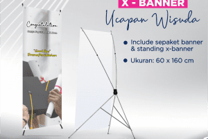 X BANNER WISUDA CUSTOM – BANNER WISUDA UNIK