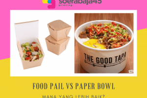 Kemasan Food Pail vs Paper Bowl, Mana yang Lebih Baik?